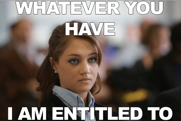 «Entitlement» o el creer tener derecho a…&nbsp;¡TODO!